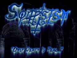 Only Death Is Real...?